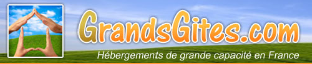 Grands Gîtes